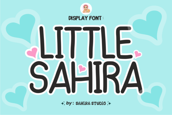 Little Sahira: A Display Font with Elegant Charm