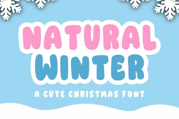 Natural Winter: A Display Font That Brings Warmth to Small Business Branding