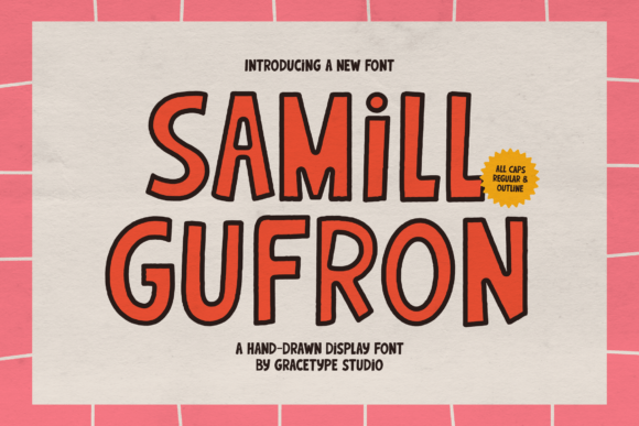 Samill Gufron: A Playful Display Font for Editorial Design