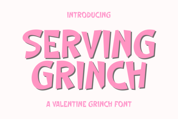 Serving Grinch: A Playful Display Font for Editorial Design and Content Branding