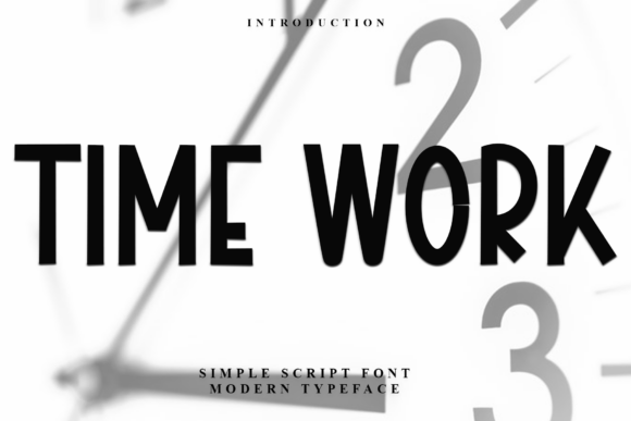Time Work: A Display Font Built for Visual Impact