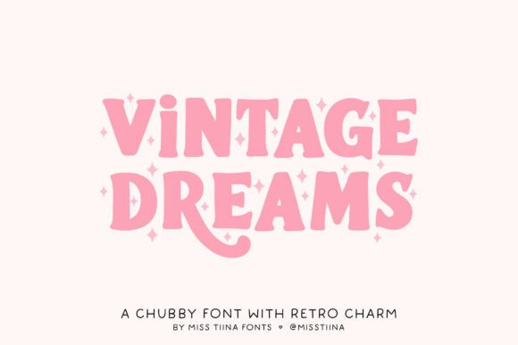 Vintage Dreams Font: A Groovy Typeface for Editorial Storytelling
